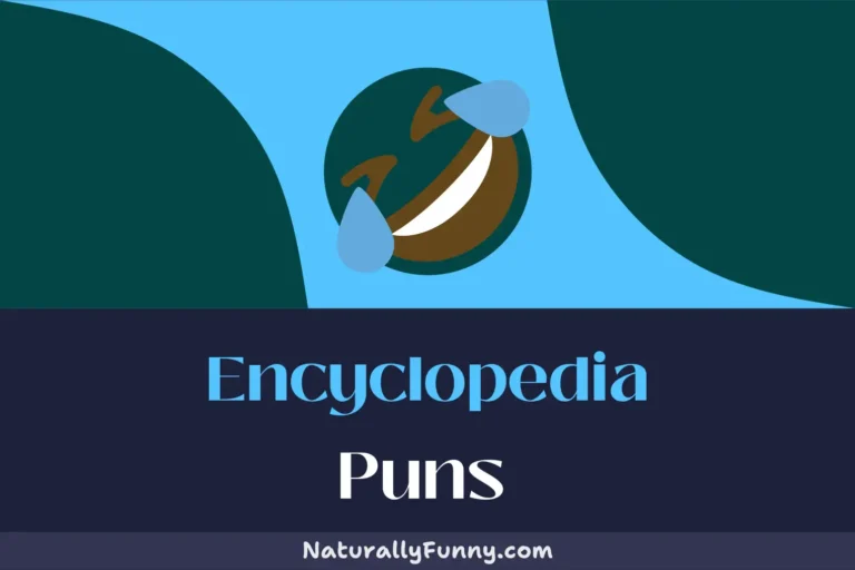 510 Encyclopedia Puns to Bind You in Humour