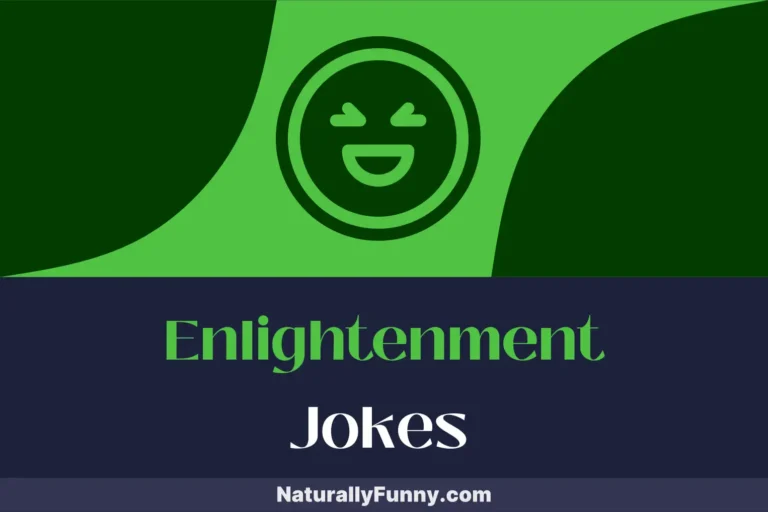 1045 Enlightenment Jokes That Provoke a Humorous Awakening