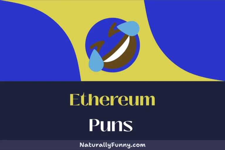 640 Ethereum Puns for a Wallet Full of Chuckles