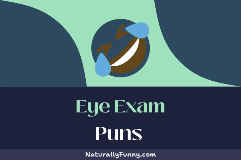 503 Eye Exam Puns to Make Your Pupils Dilate with Laughter