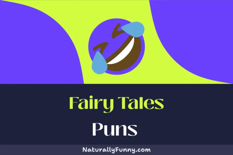 308 Fairy Tales Puns to Enchant Your Funny Bone