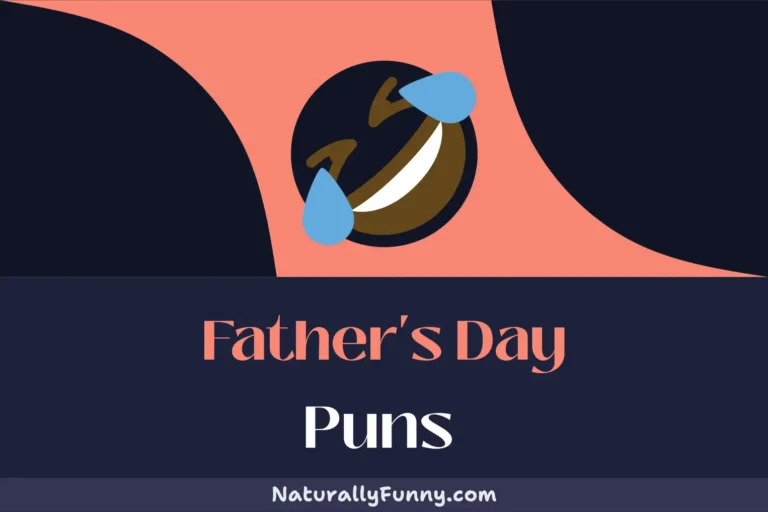 588 Father’s Day Puns to Add More Fun to Your Family Time