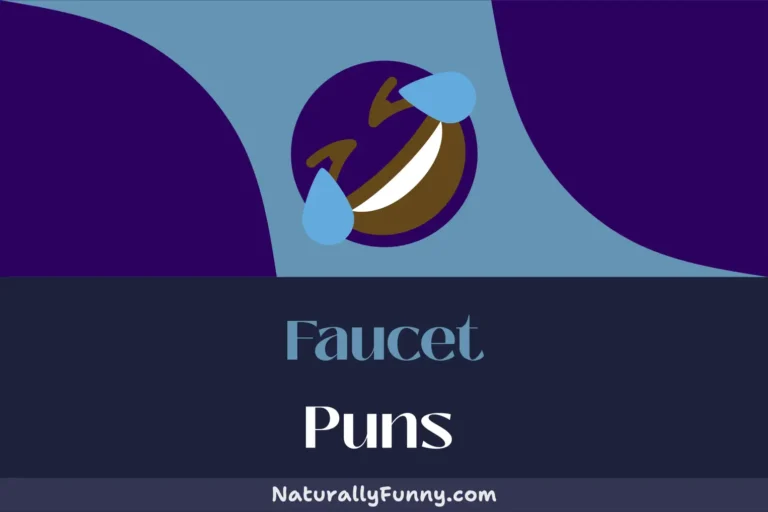 592 Faucet Puns That Are Sure to Drain Your Sorrow