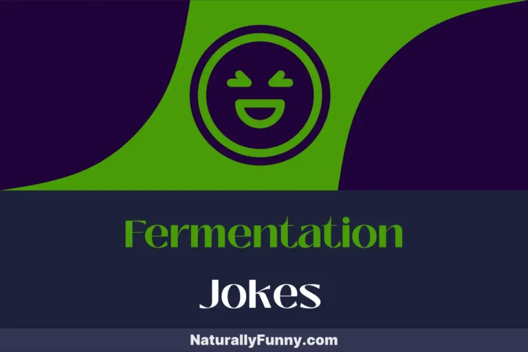 1034 Fermentation Jokes for a Barrel of Laughs