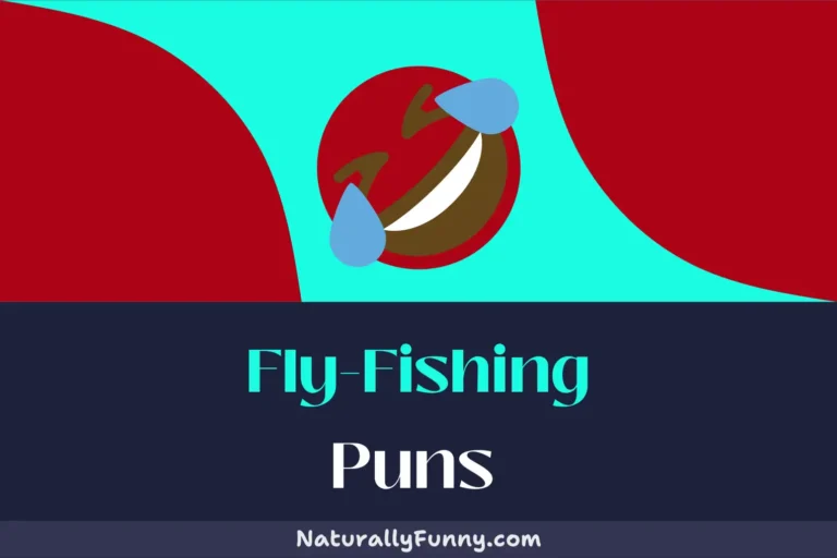560 Fly-Fishing Puns for a Fin-tastic Good Time