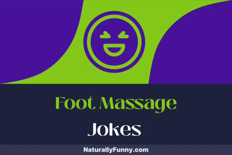 860 Foot Massage Jokes to Keep You Rolling with Laughter