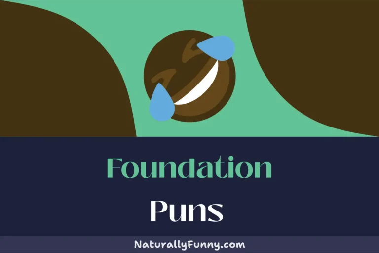 529 Foundation Puns to Mortar Up Some Fun