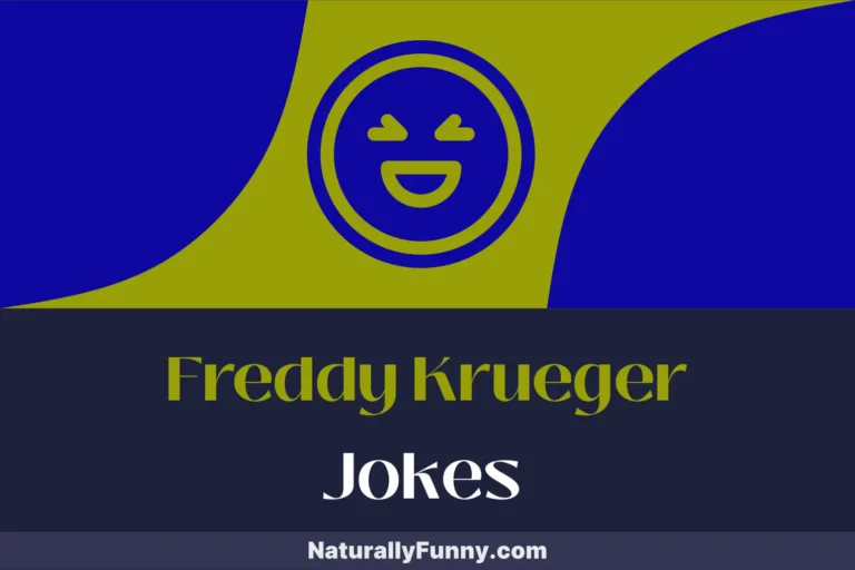 734 Freddy Krueger Jokes to Slice Through Boredom