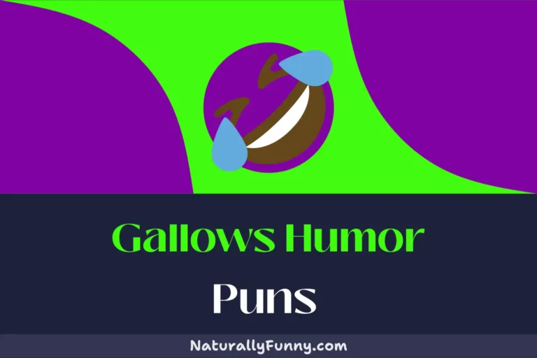 321 Gallows Humor Puns That Are Tightrope-Walkingly Funny