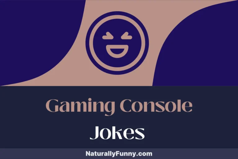 599 Gaming Console Jokes That Power-Up Your Puns