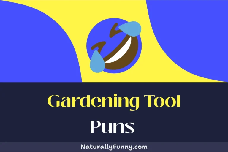 709 Gardening Tool Puns That Will Leaf You in Stitches