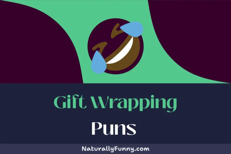 579 Gift Wrapping Puns to Give Your Funny Bone a Rattle