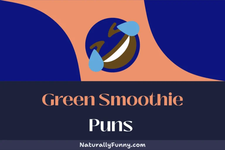 626 Green Smoothie Puns for When You’re in a Blend