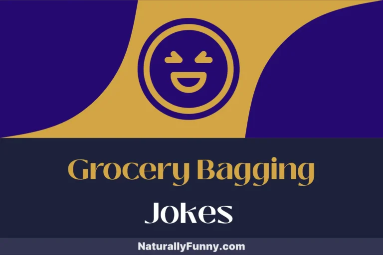 802 Grocery Bagging Jokes to Spice Up Your Supermarket Sweep