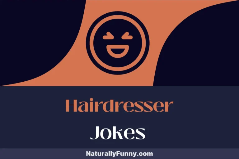 862 Hairdresser Jokes That Will Blow You Away with Giggles