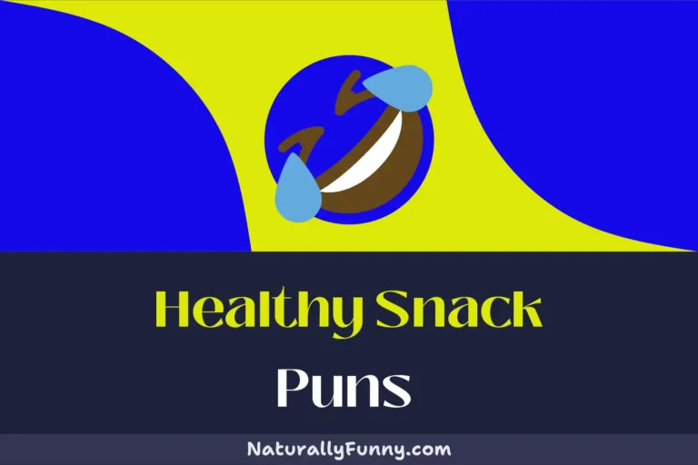 660 Healthy Snack Puns to Satisfy Your Hungry for Humor