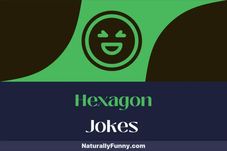 720 Hexagon Jokes for Geometrically Giggly Good Times