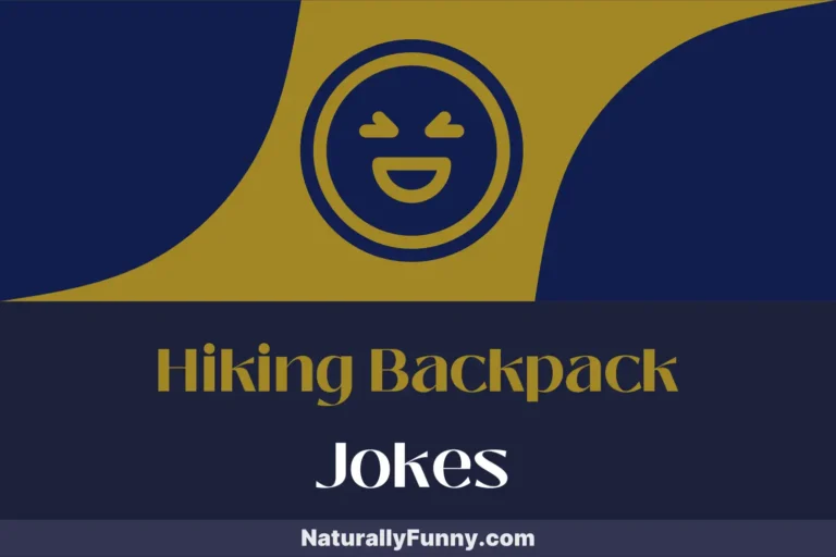 643 Hiking Backpack Jokes to Lighten Your Load