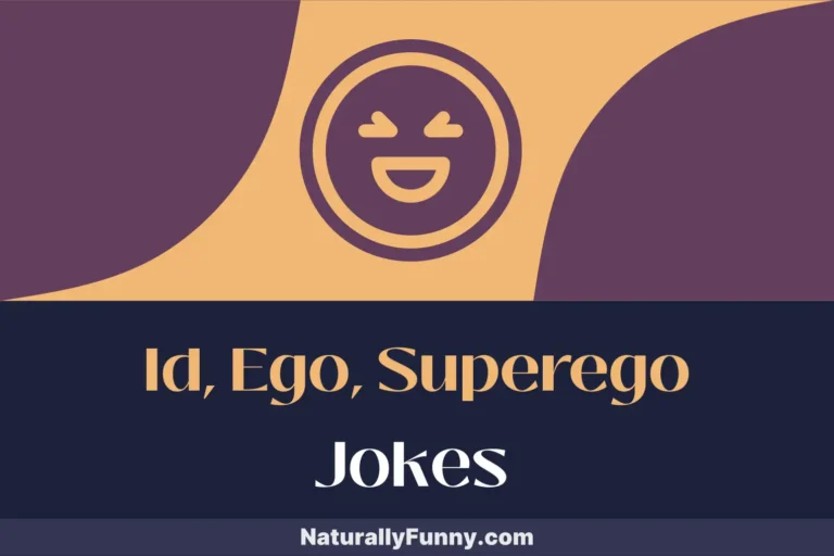 946 Id, Ego, Superego Jokes That Unleash Your Inner Freud
