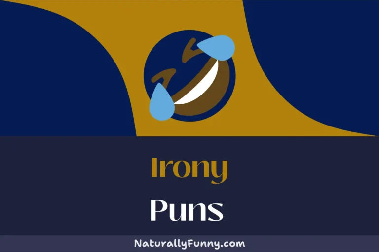 356 Irony Puns That Will Keep You Chuckling All Day