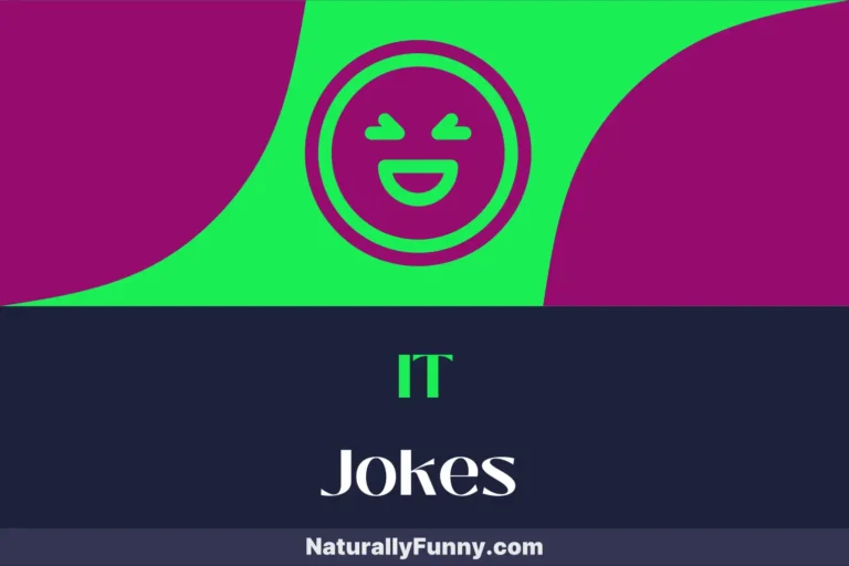 306 IT Jokes That Will Have You Laughing in Code