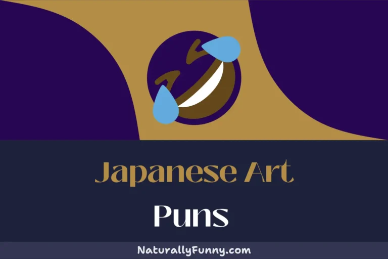 656 Japanese Art Puns That Will Ikebana-nspire Your Humor