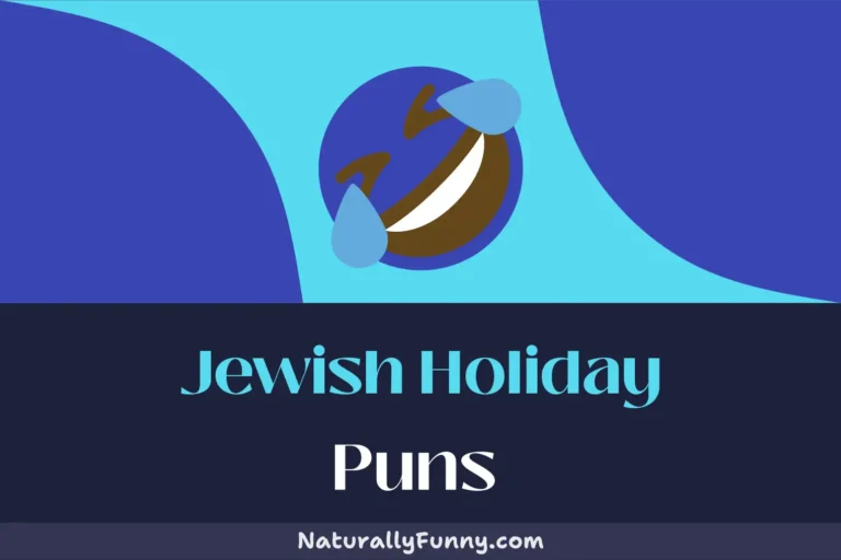 626 Jewish Holiday Puns to Nosh on for a Good Giggle