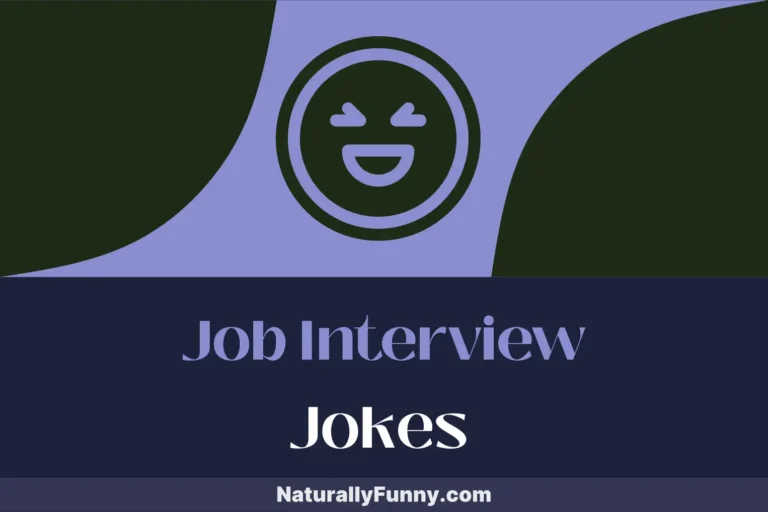 688 Job Interview Jokes That Turn Tension into Titters