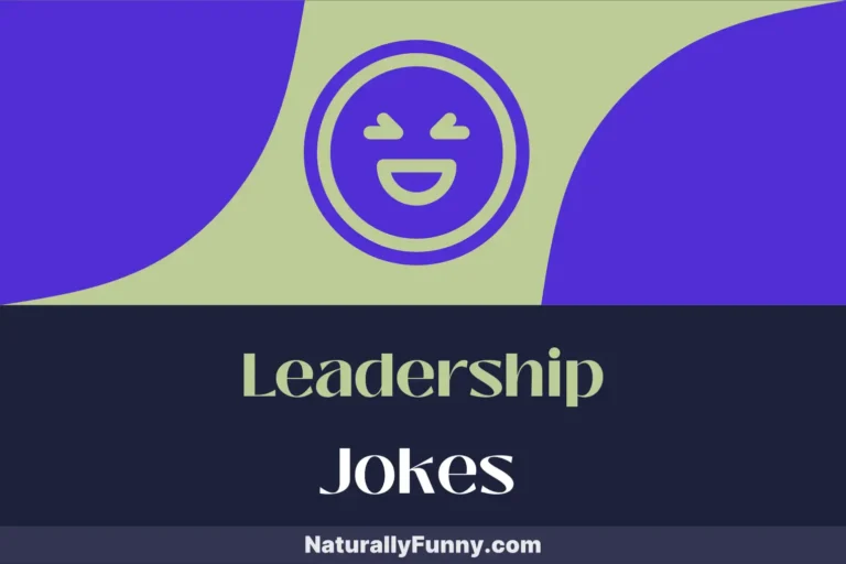 724 Leadership Jokes for Team Meetings and Ice Breakers