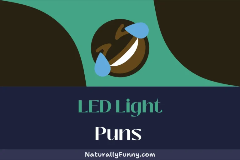 532 LED Light Puns to Light Up Your Laughter