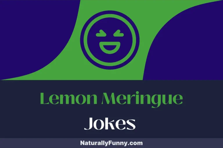530 Lemon Meringue Jokes That Serve a Tart Twist of Wit