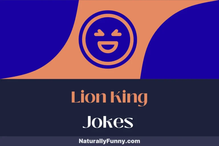 737 Lion King Jokes That Bring the Savannah’s Humor to You