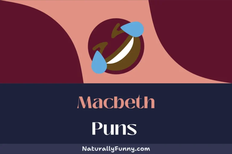 390 Macbeth Puns for Those Who Dare to Jest