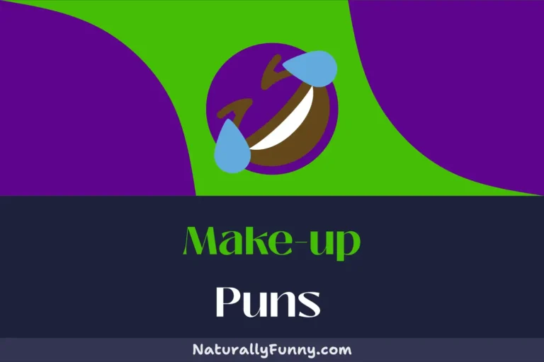 643 Make-up Puns to Highlight Your Funny Bone
