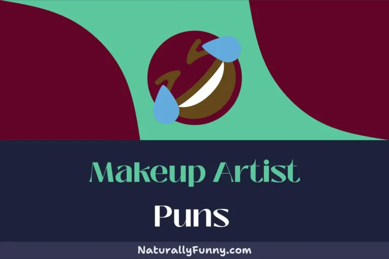 512 Makeup Artist Puns to Enhance Your Laughter Lines
