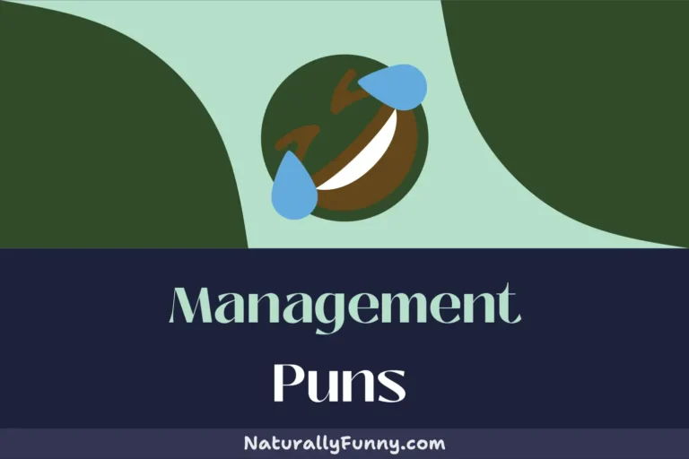 392 Management Puns to Project-ly Propel Your Pranks
