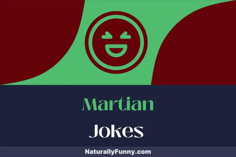 584 Martian Jokes That Orbit Around Hilarity