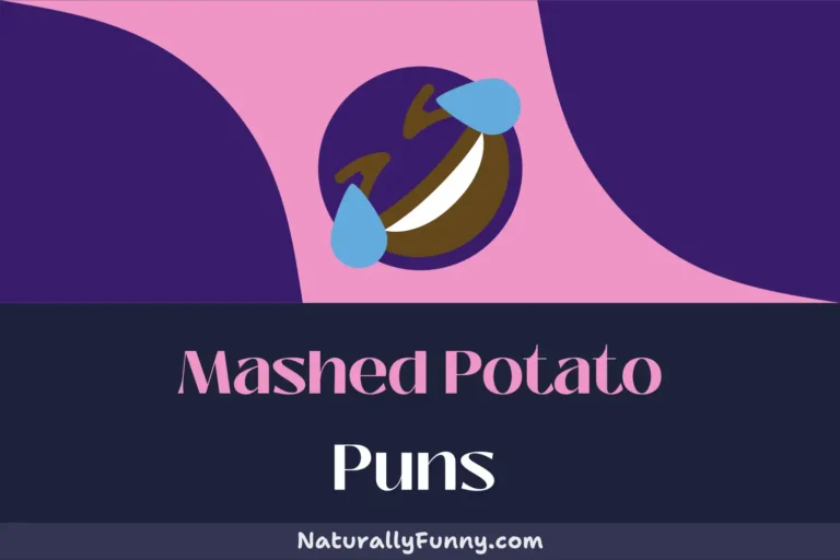 546 Mashed Potato Puns to Add Some Starch to Your Humour