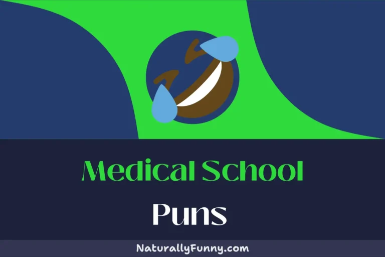 449 Medical School Puns for a Healthy Dose of Laughter