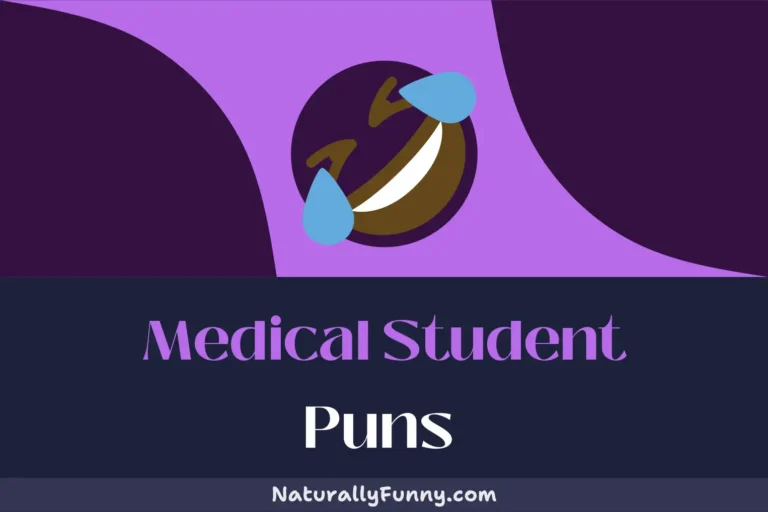 470 Medical Student Puns for Your Daily Dose of Humor