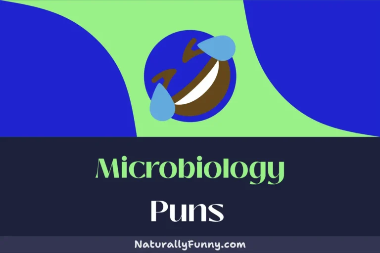 561 Microbiology Puns to Inoculate Against Boredom