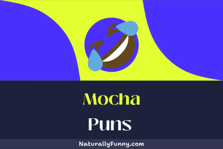 655 Mocha Puns for a Grounds-Breaking Laugh