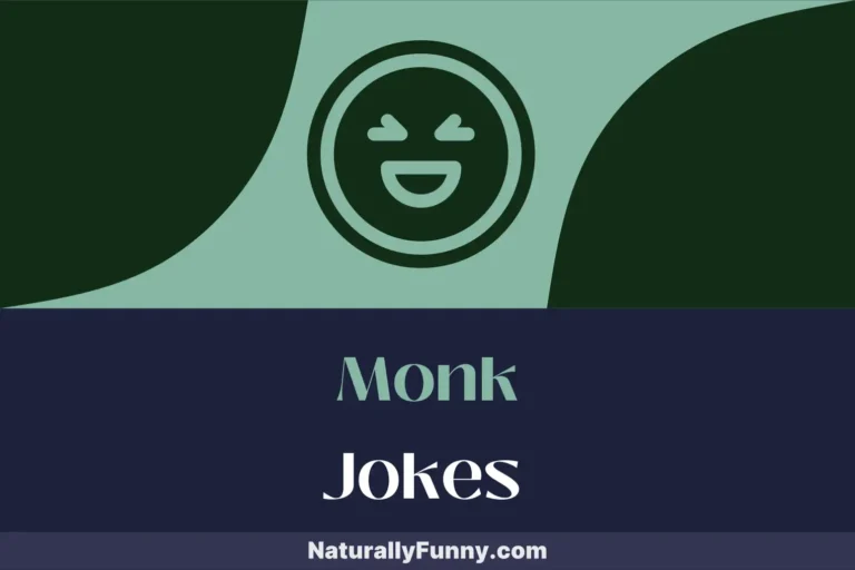 703 Monk Jokes for Meditative Merriment