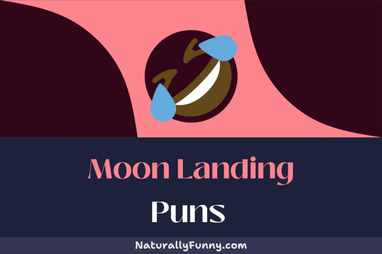422 Moon Landing Puns That Are Out of This World