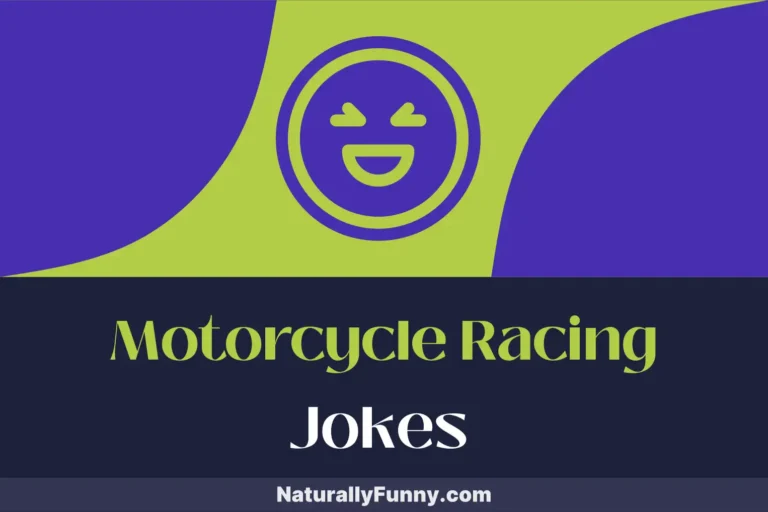 762 Motorcycle Racing Jokes to Keep Your Spirits Racing