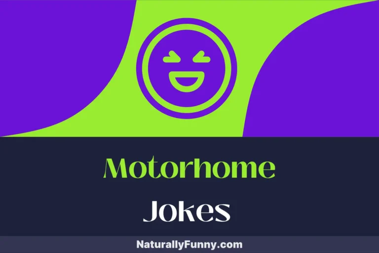 718 Motorhome Jokes to Ignite Campfire Chuckles