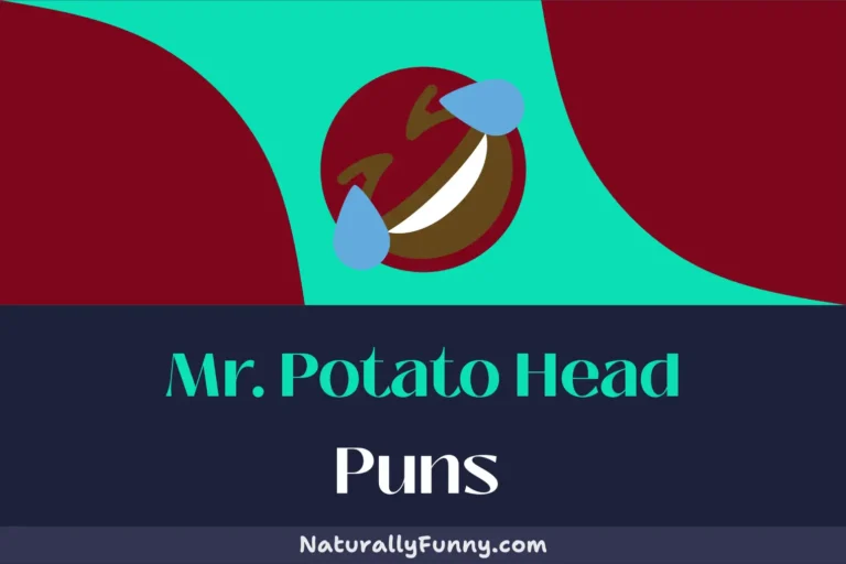 397 Mr. Potato Head Puns That Will Chip Away Your Blues