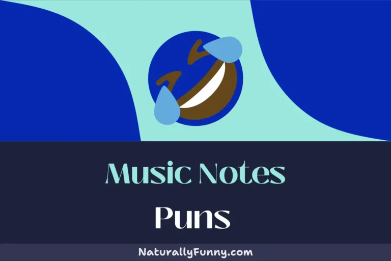 643 Music Notes Puns to Compose Your Day with Laughter