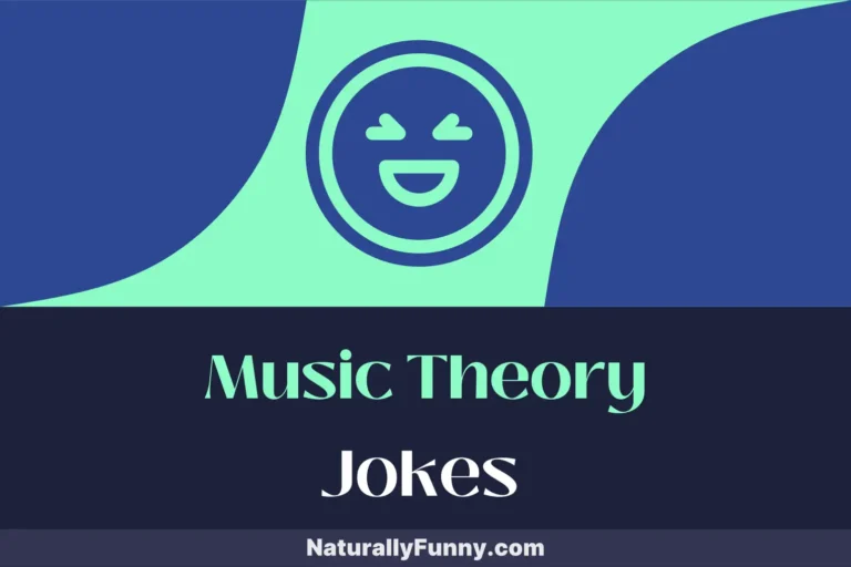 759 Music Theory Jokes to Score Major Laughter