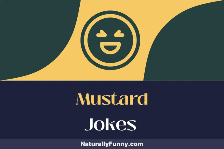 517 Mustard Jokes for Saucy Comedic Relief